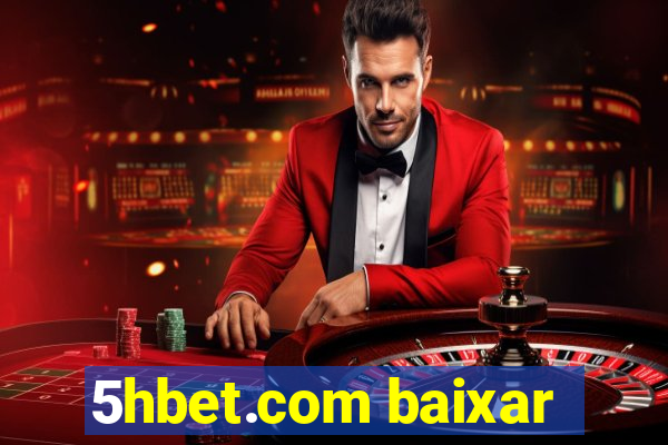 5hbet.com baixar